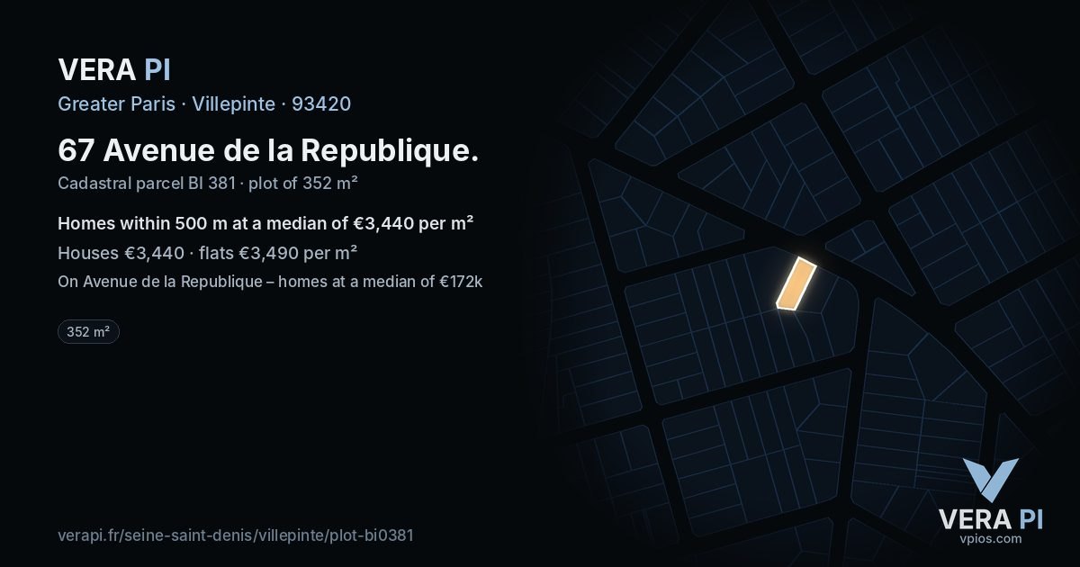 67 Avenue de la Republique, Villepinte at night – the plot lit, the parcels around coloured by the prices near them