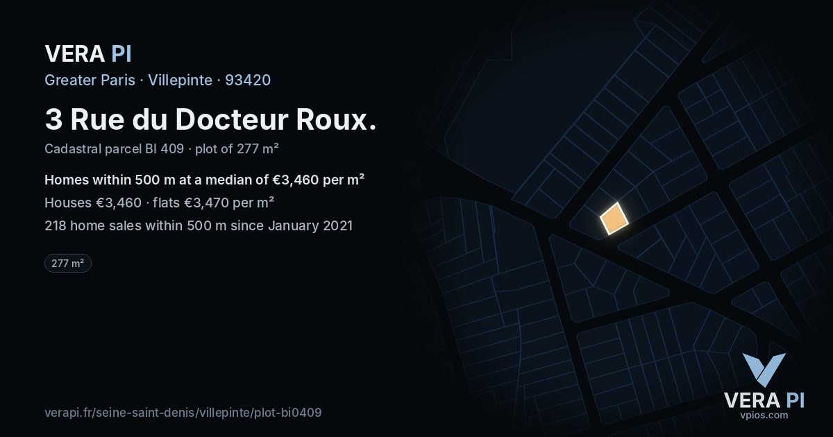 3 Rue du Docteur Roux, Villepinte at night – the plot lit, the parcels around coloured by the prices near them