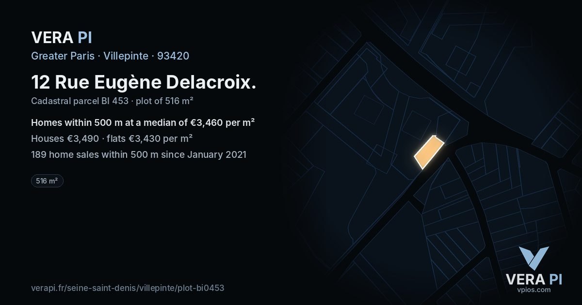 12 Rue Eugène Delacroix, Villepinte at night – the plot lit, the parcels around coloured by the prices near them
