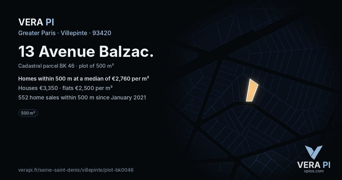 13 Avenue Balzac, Villepinte at night – the plot lit, the parcels around coloured by the prices near them
