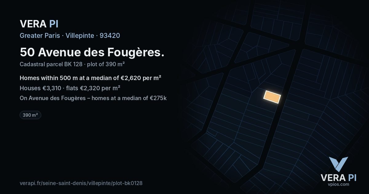 50 Avenue des Fougères, Villepinte at night – the plot lit, the parcels around coloured by the prices near them