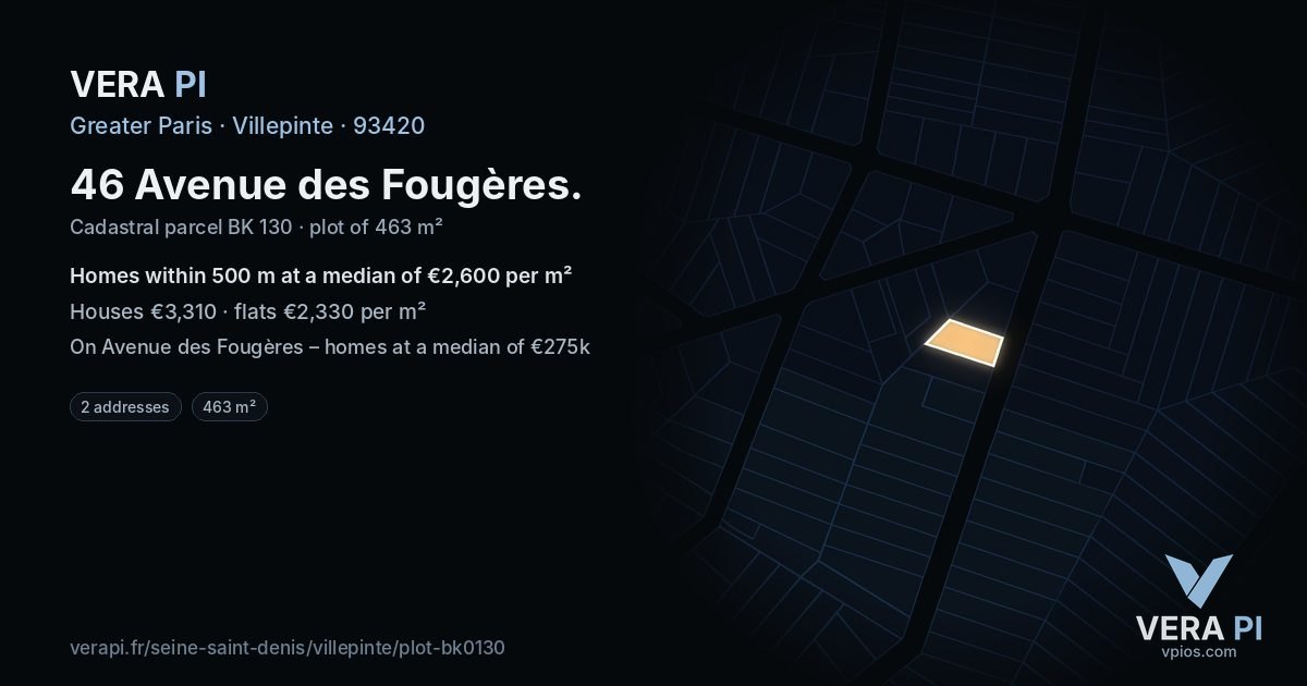 46 Avenue des Fougères, Villepinte at night – the plot lit, the parcels around coloured by the prices near them