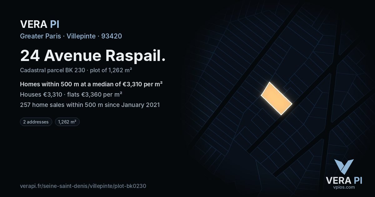 24 Avenue Raspail, Villepinte at night – the plot lit, the parcels around coloured by the prices near them