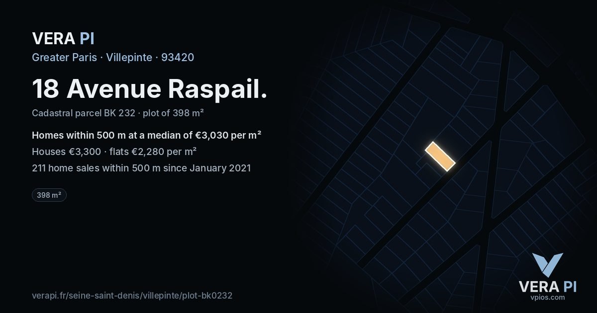 18 Avenue Raspail, Villepinte at night – the plot lit, the parcels around coloured by the prices near them