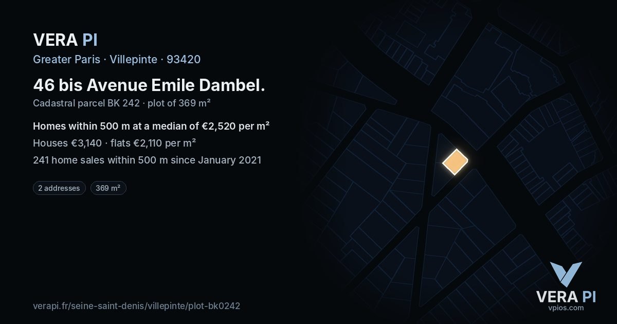 46 bis Avenue Emile Dambel, Villepinte at night – the plot lit, the parcels around coloured by the prices near them