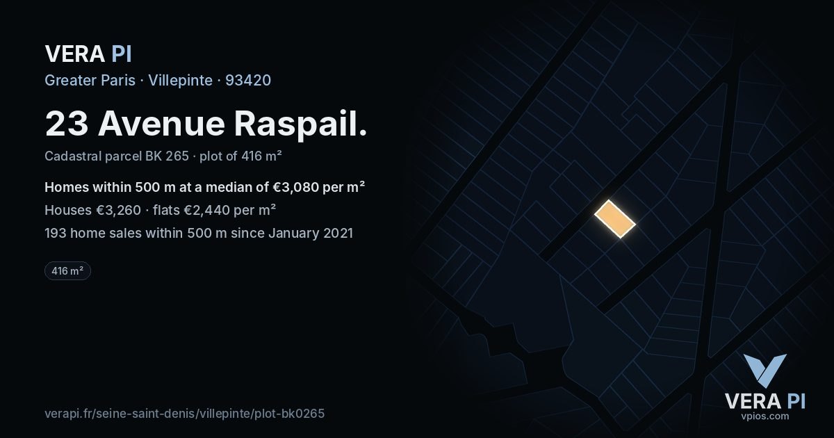 23 Avenue Raspail, Villepinte at night – the plot lit, the parcels around coloured by the prices near them