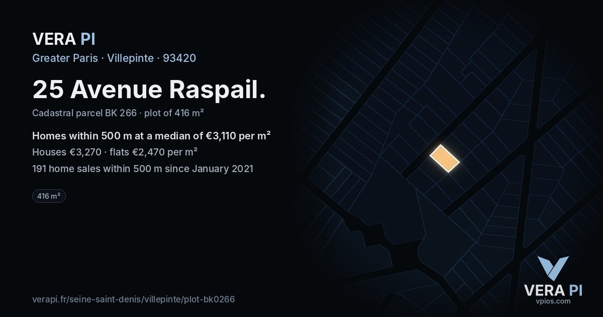 25 Avenue Raspail, Villepinte at night – the plot lit, the parcels around coloured by the prices near them