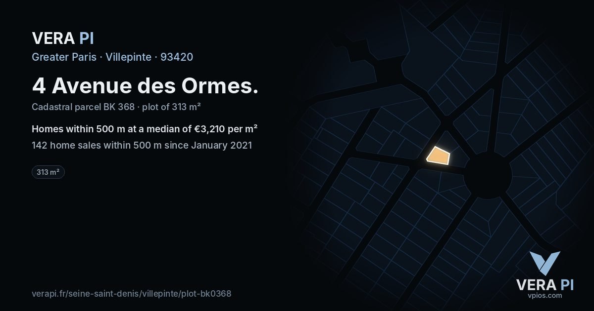 4 Avenue des Ormes, Villepinte at night – the plot lit, the parcels around coloured by the prices near them