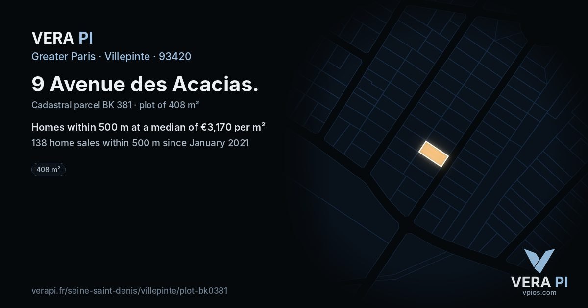 9 Avenue des Acacias, Villepinte at night – the plot lit, the parcels around coloured by the prices near them
