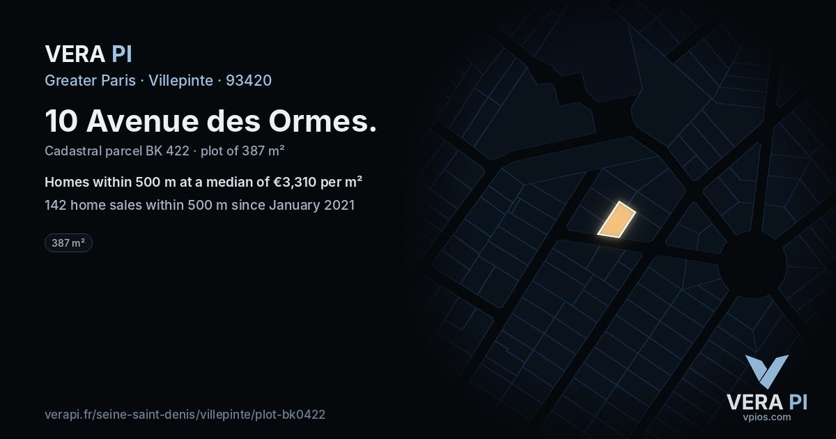 10 Avenue des Ormes, Villepinte at night – the plot lit, the parcels around coloured by the prices near them