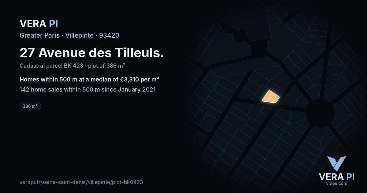 27 Avenue des Tilleuls, Villepinte at night – the plot lit, the parcels around coloured by the prices near them