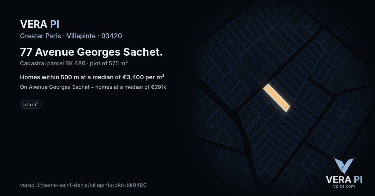 77 Avenue Georges Sachet, Villepinte at night – the plot lit, the parcels around coloured by the prices near them