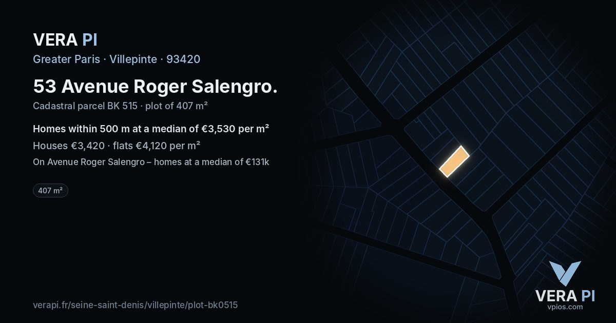 53 Avenue Roger Salengro, Villepinte at night – the plot lit, the parcels around coloured by the prices near them