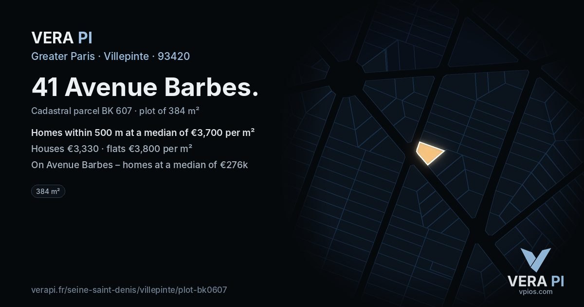 41 Avenue Barbes, Villepinte at night – the plot lit, the parcels around coloured by the prices near them