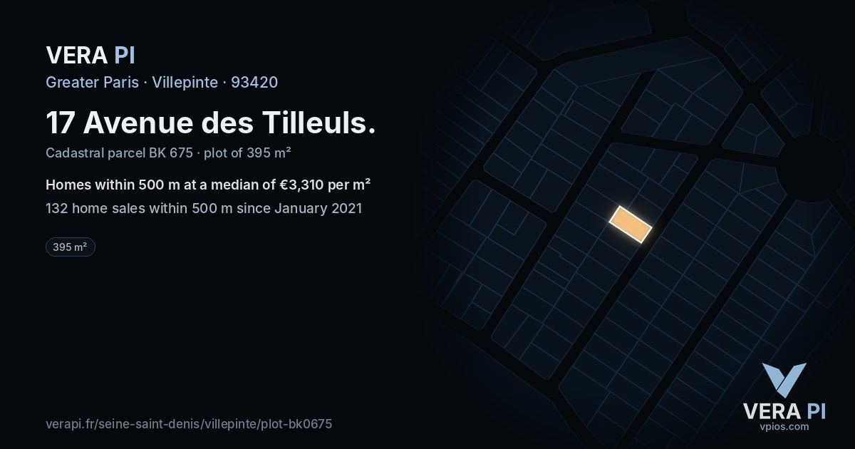 17 Avenue des Tilleuls, Villepinte at night – the plot lit, the parcels around coloured by the prices near them