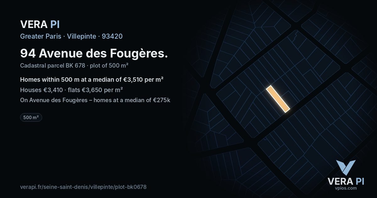 94 Avenue des Fougères, Villepinte at night – the plot lit, the parcels around coloured by the prices near them