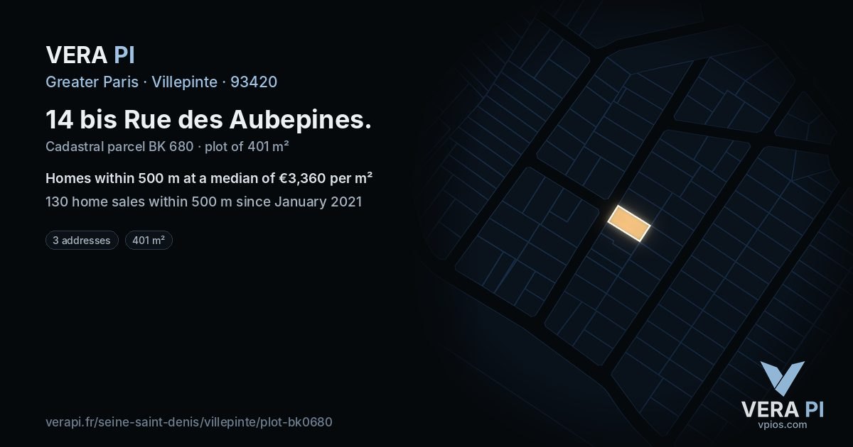 14 bis Rue des Aubepines, Villepinte at night – the plot lit, the parcels around coloured by the prices near them