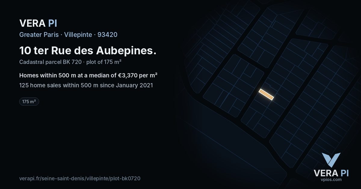 10 ter Rue des Aubepines, Villepinte at night – the plot lit, the parcels around coloured by the prices near them