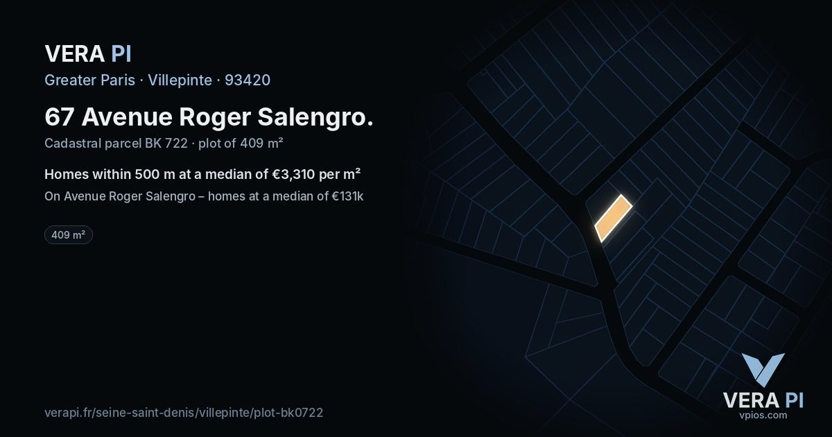 67 Avenue Roger Salengro, Villepinte at night – the plot lit, the parcels around coloured by the prices near them