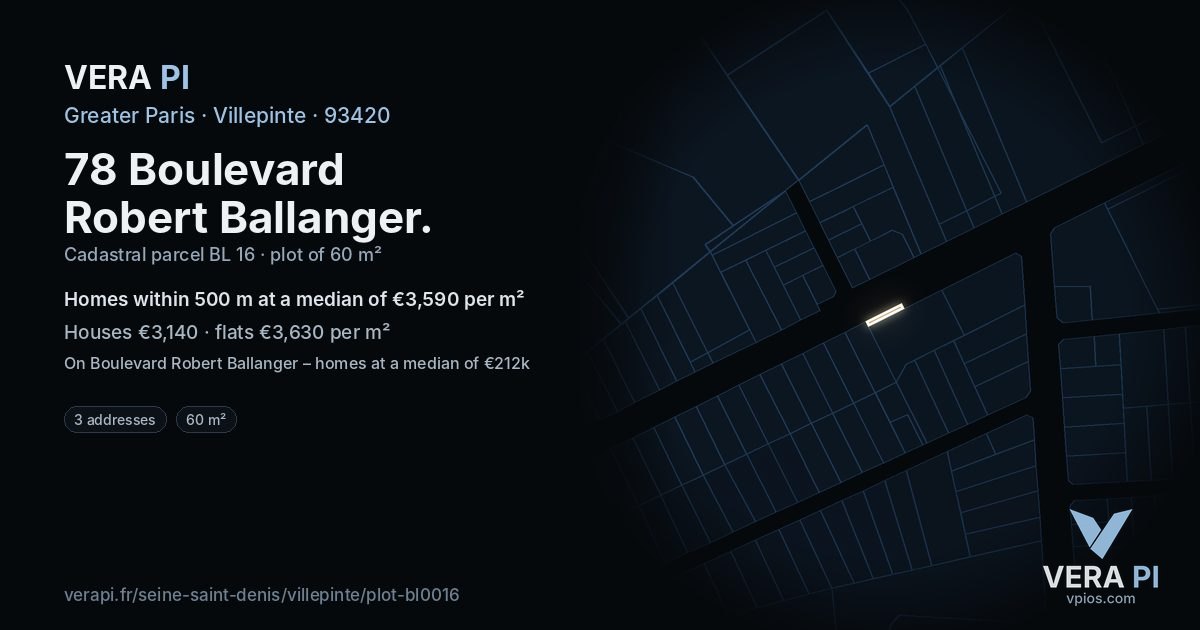 78 Boulevard Robert Ballanger, Villepinte at night – the plot lit, the parcels around coloured by the prices near them