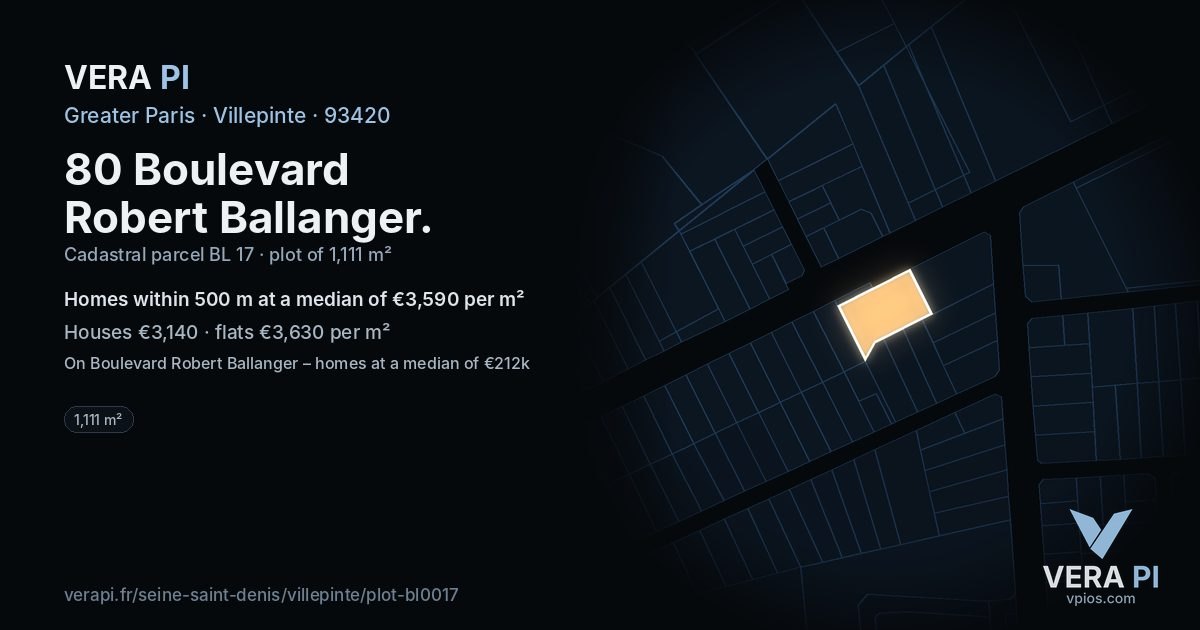 80 Boulevard Robert Ballanger, Villepinte at night – the plot lit, the parcels around coloured by the prices near them