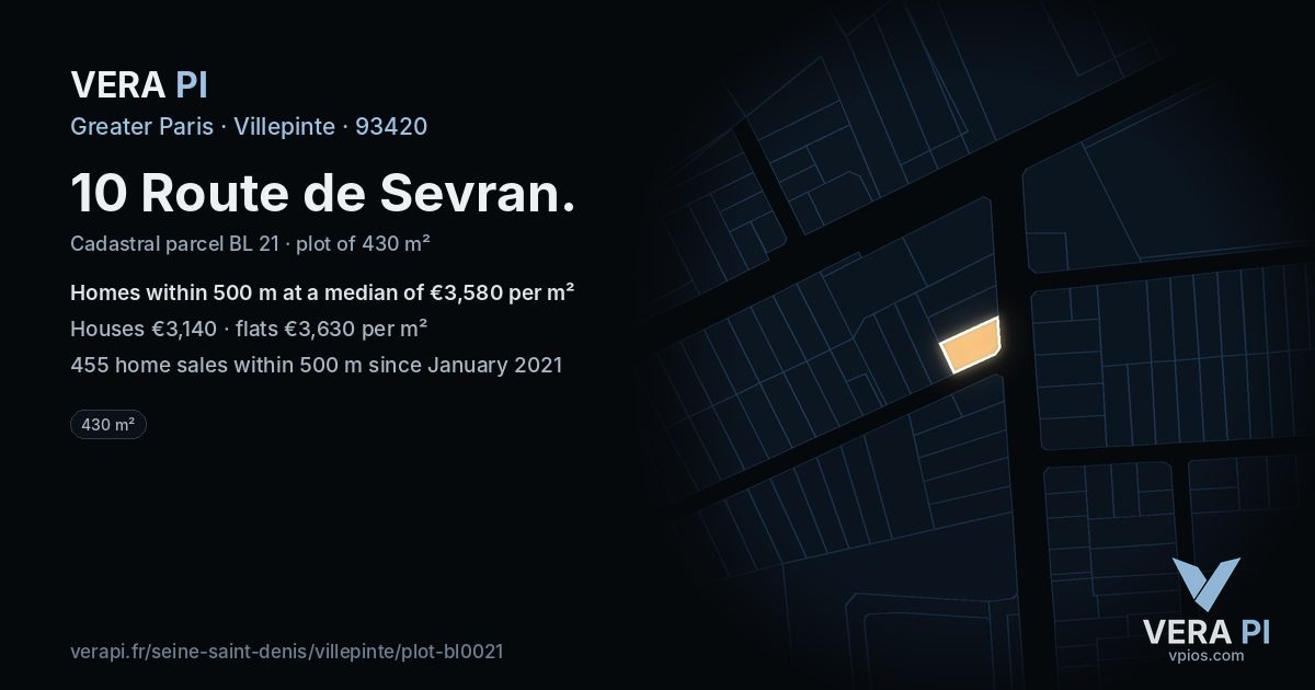 10 Route de Sevran, Villepinte at night – the plot lit, the parcels around coloured by the prices near them