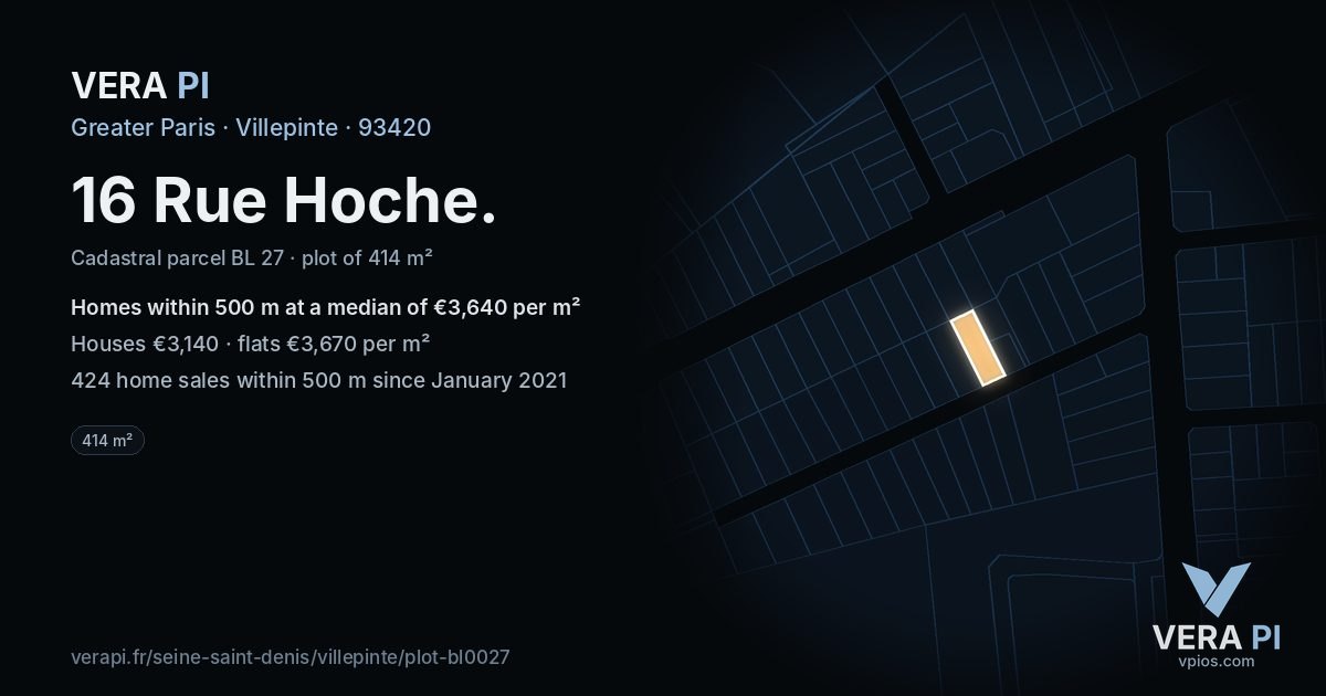 16 Rue Hoche, Villepinte at night – the plot lit, the parcels around coloured by the prices near them