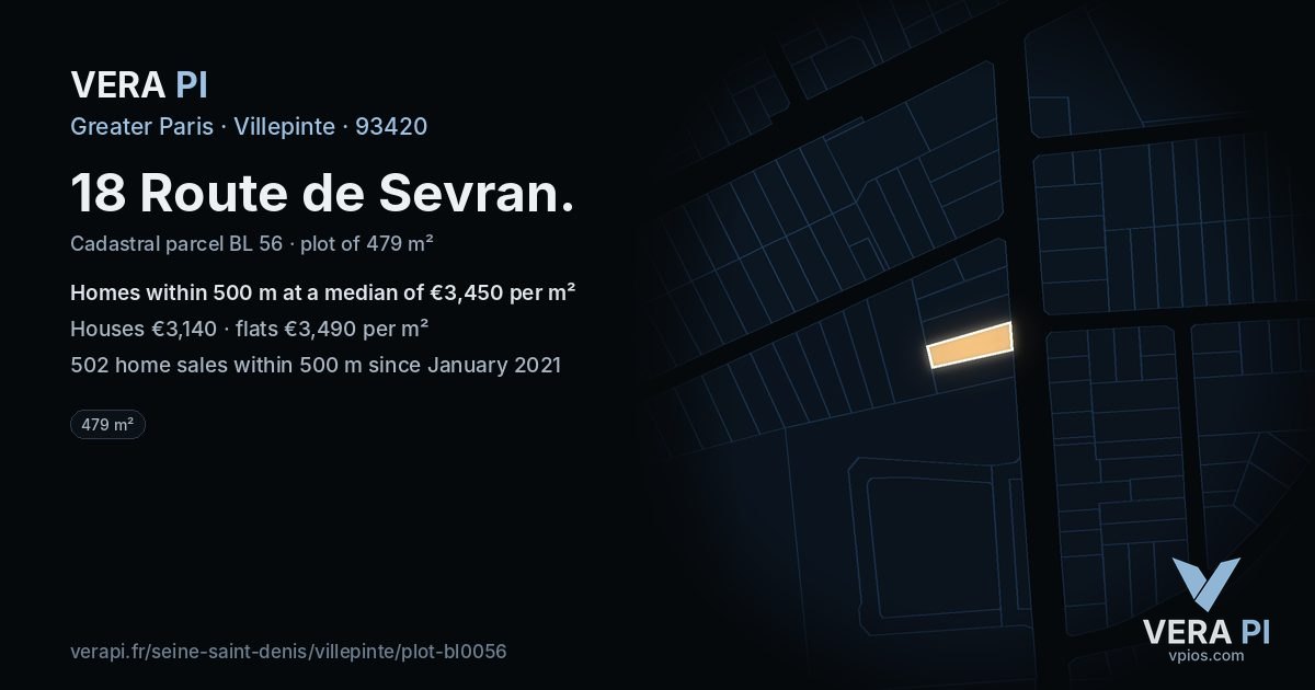 18 Route de Sevran, Villepinte at night – the plot lit, the parcels around coloured by the prices near them