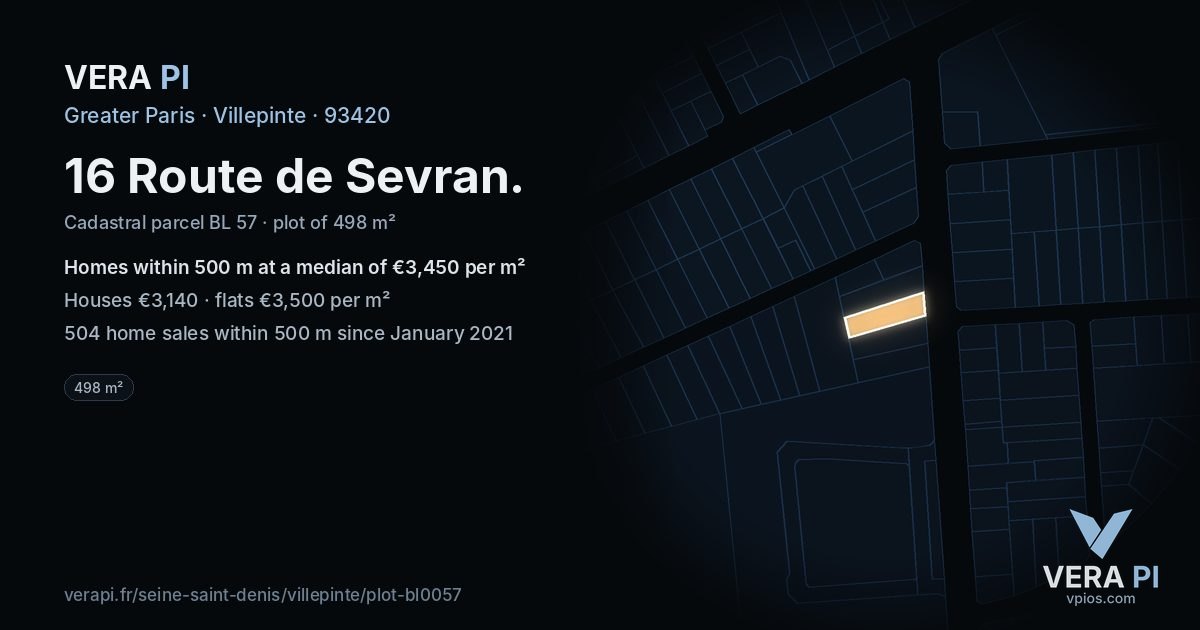 16 Route de Sevran, Villepinte at night – the plot lit, the parcels around coloured by the prices near them