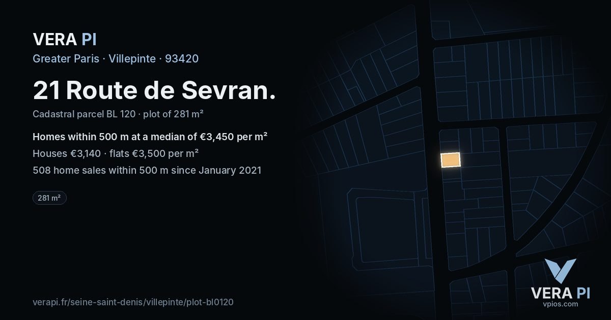 21 Route de Sevran, Villepinte at night – the plot lit, the parcels around coloured by the prices near them