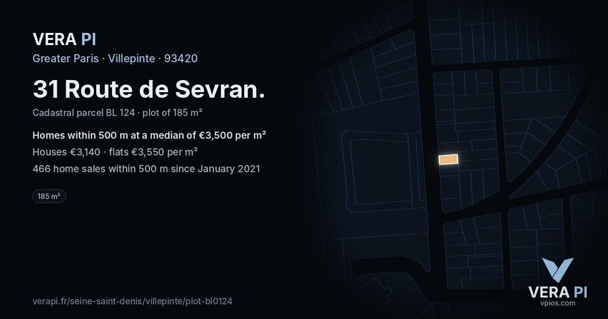 31 Route de Sevran, Villepinte at night – the plot lit, the parcels around coloured by the prices near them