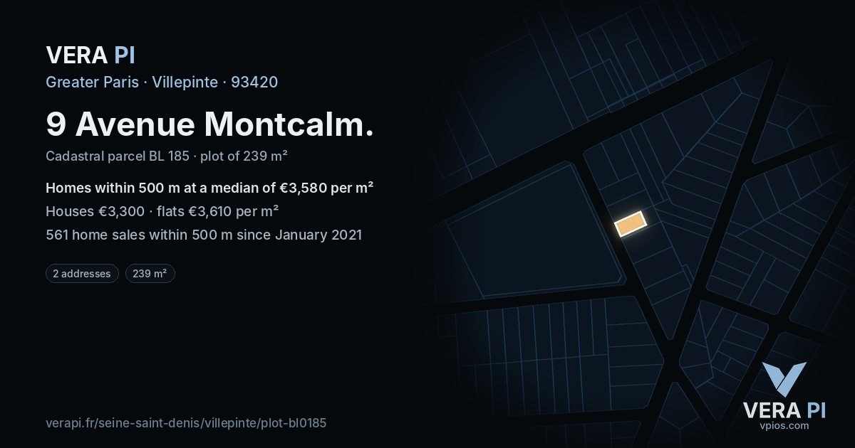 9 Avenue Montcalm, Villepinte at night – the plot lit, the parcels around coloured by the prices near them