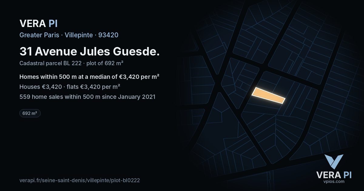 31 Avenue Jules Guesde, Villepinte at night – the plot lit, the parcels around coloured by the prices near them