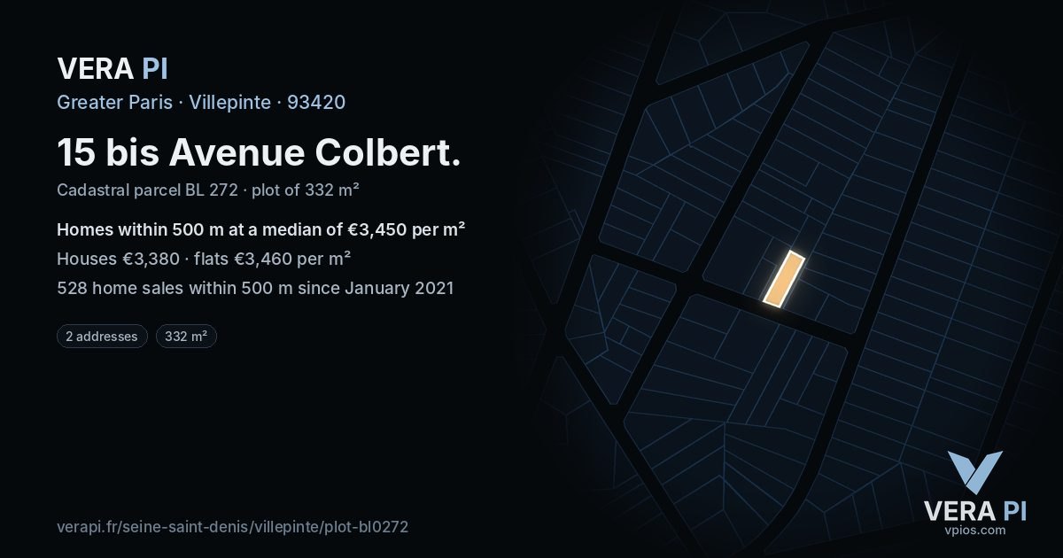 15 bis Avenue Colbert, Villepinte at night – the plot lit, the parcels around coloured by the prices near them