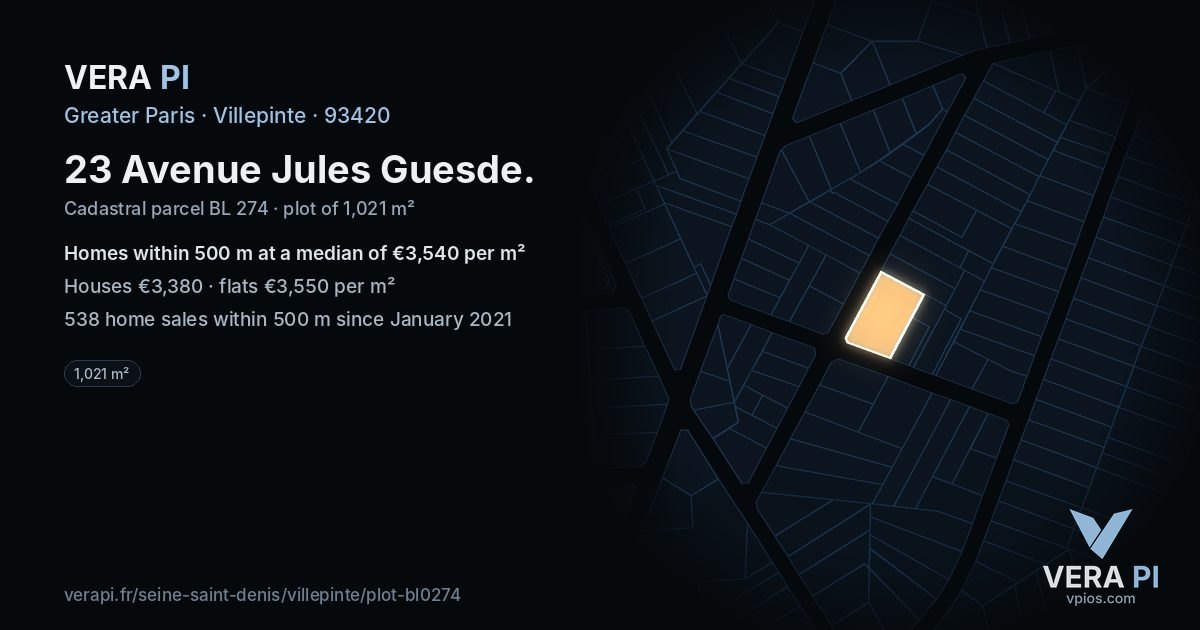 23 Avenue Jules Guesde, Villepinte at night – the plot lit, the parcels around coloured by the prices near them