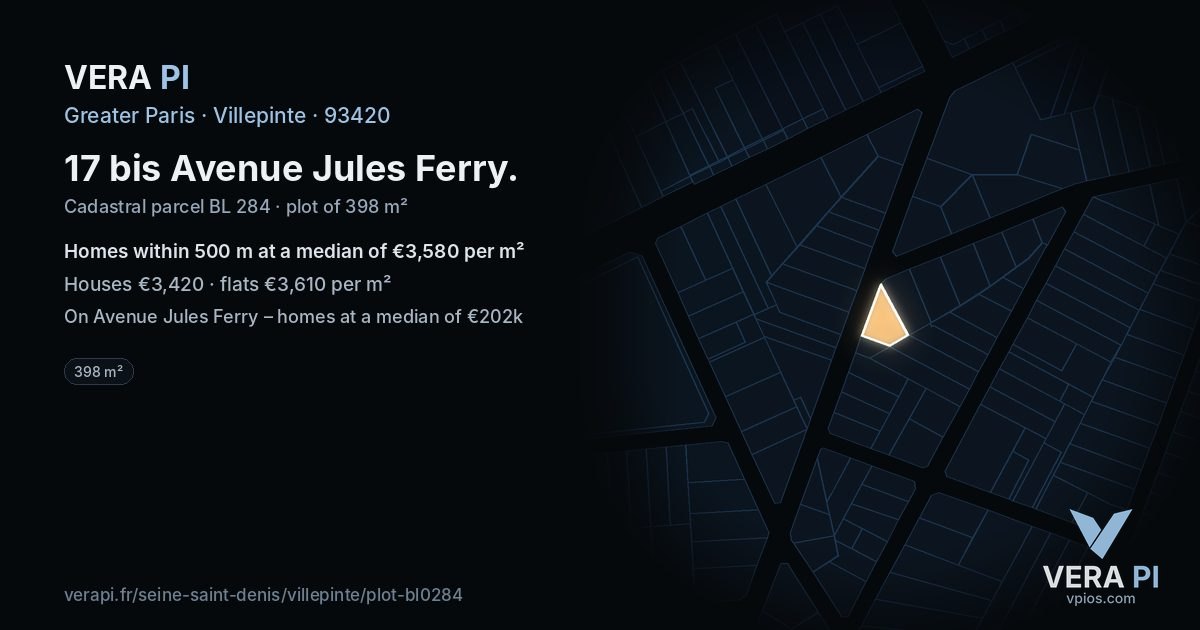 17 bis Avenue Jules Ferry, Villepinte at night – the plot lit, the parcels around coloured by the prices near them