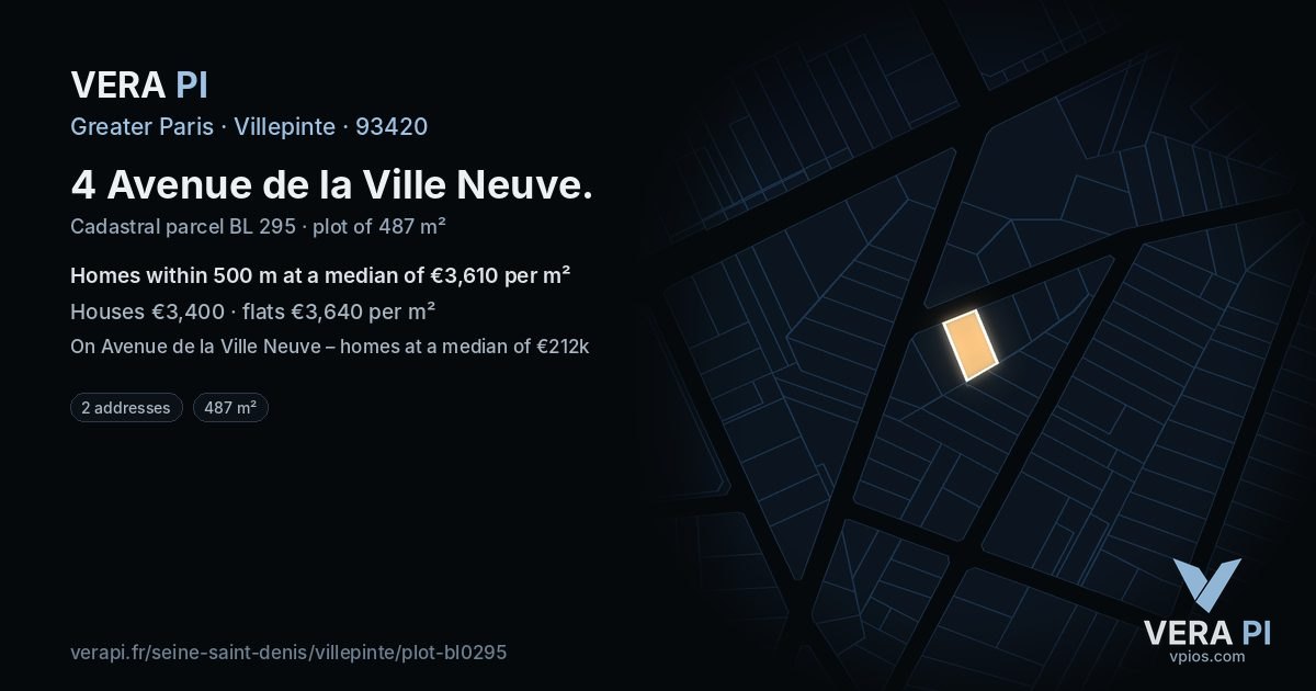 4 Avenue de la Ville Neuve, Villepinte at night – the plot lit, the parcels around coloured by the prices near them
