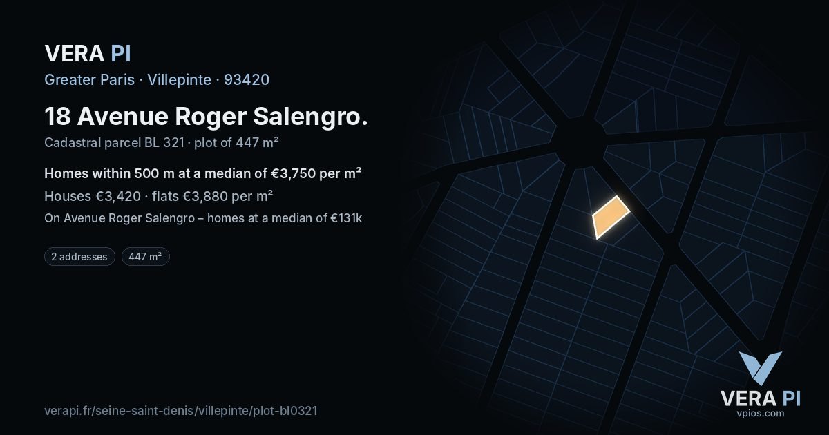 18 Avenue Roger Salengro, Villepinte at night – the plot lit, the parcels around coloured by the prices near them