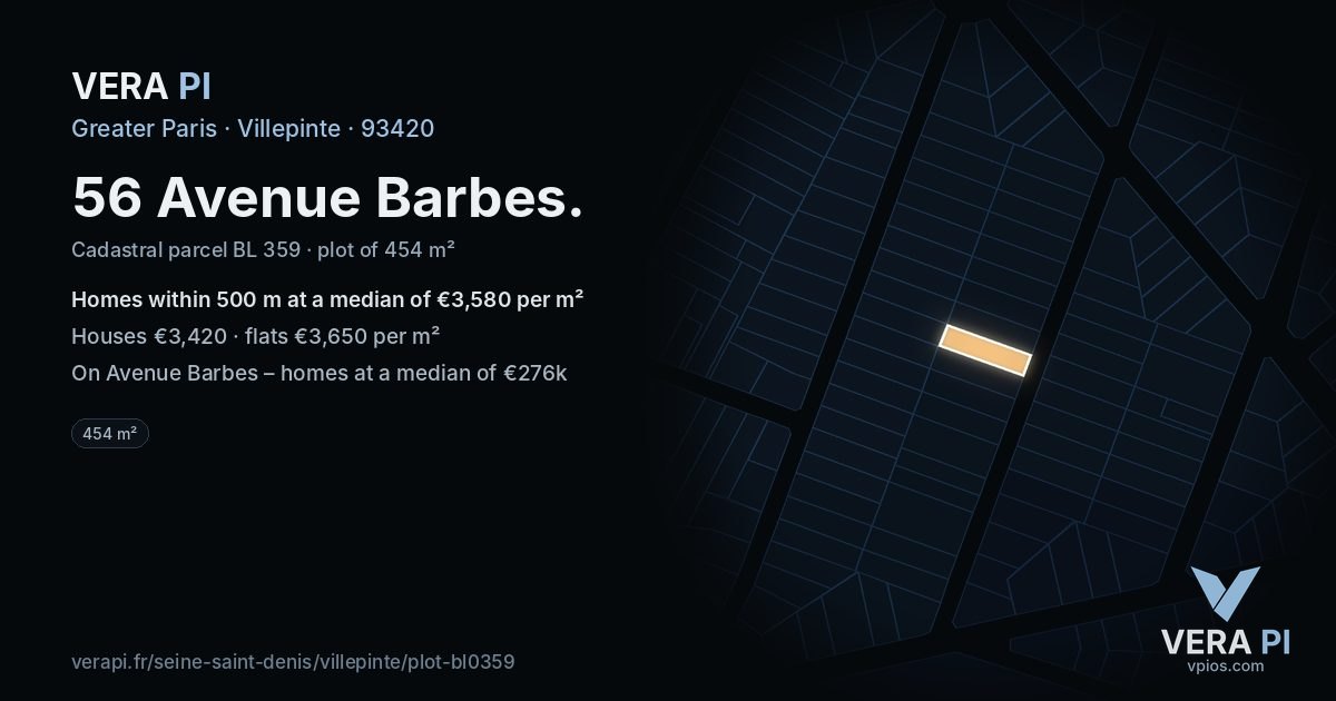 56 Avenue Barbes, Villepinte at night – the plot lit, the parcels around coloured by the prices near them