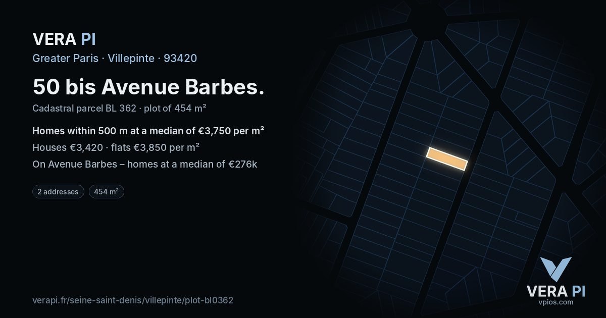 50 bis Avenue Barbes, Villepinte at night – the plot lit, the parcels around coloured by the prices near them