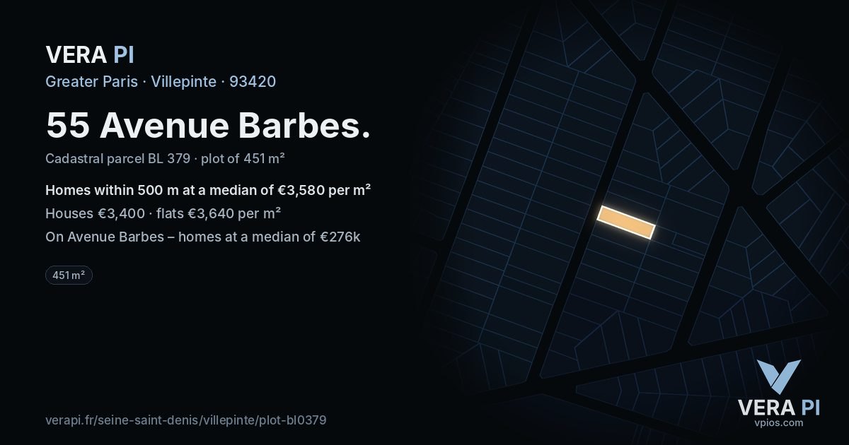 55 Avenue Barbes, Villepinte at night – the plot lit, the parcels around coloured by the prices near them