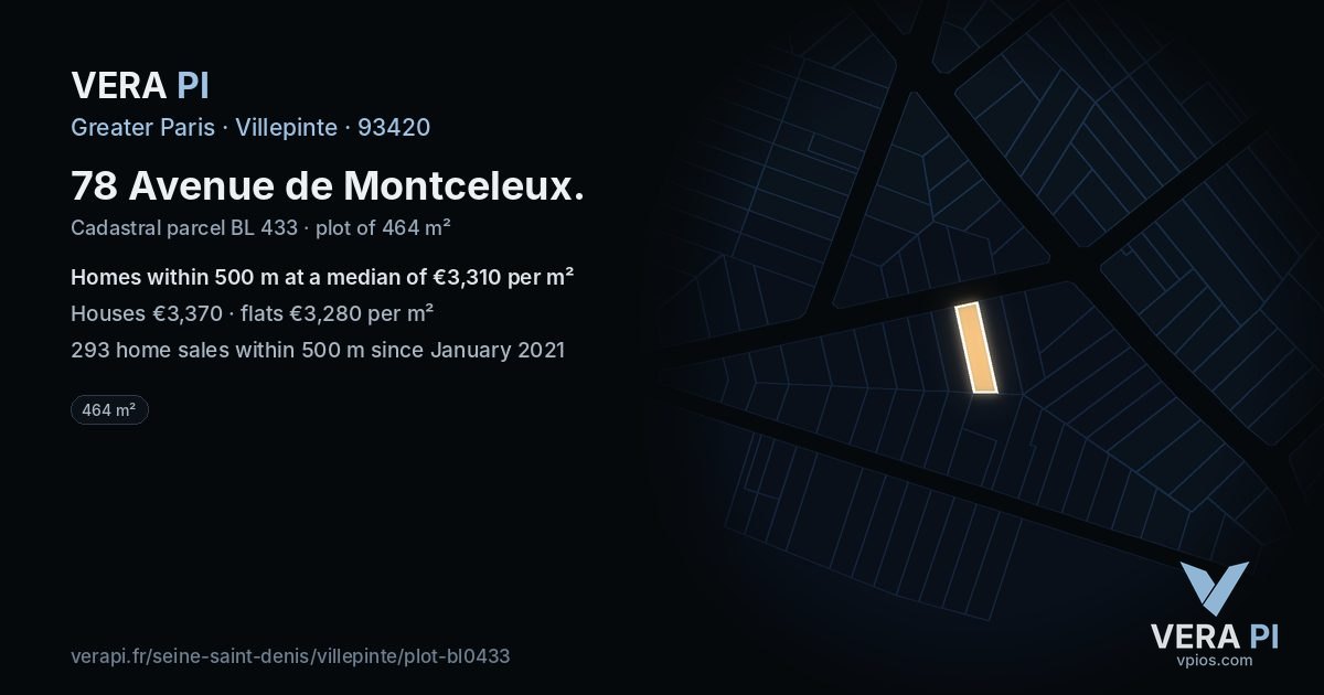 78 Avenue de Montceleux, Villepinte at night – the plot lit, the parcels around coloured by the prices near them