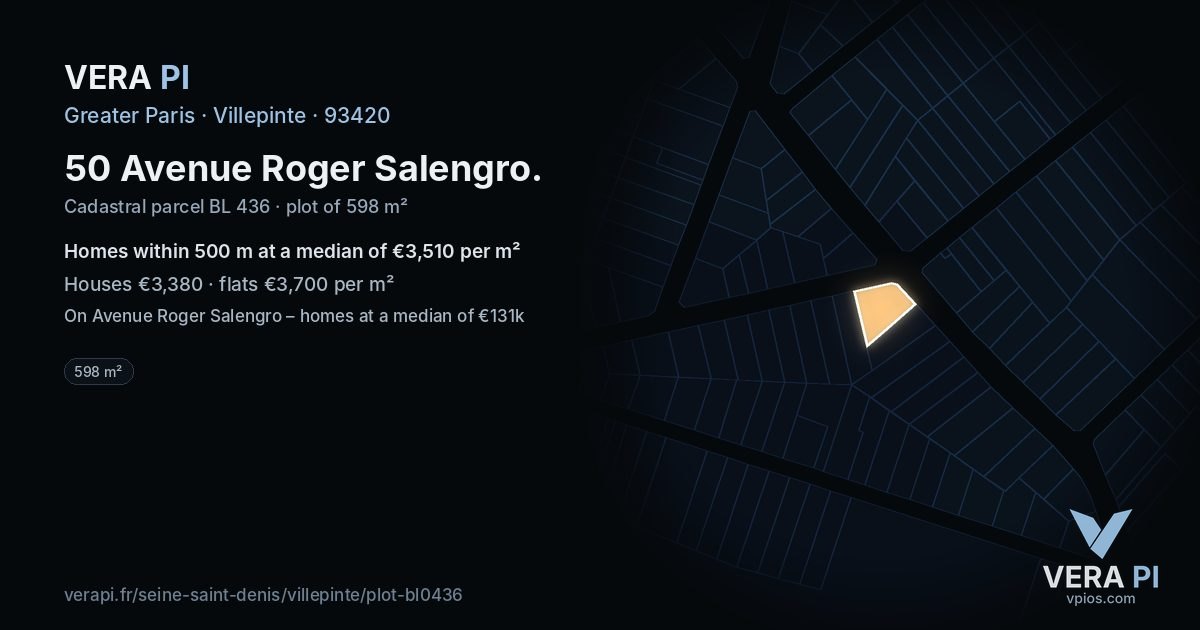 50 Avenue Roger Salengro, Villepinte at night – the plot lit, the parcels around coloured by the prices near them