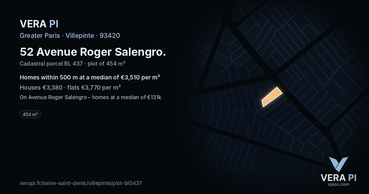 52 Avenue Roger Salengro, Villepinte at night – the plot lit, the parcels around coloured by the prices near them