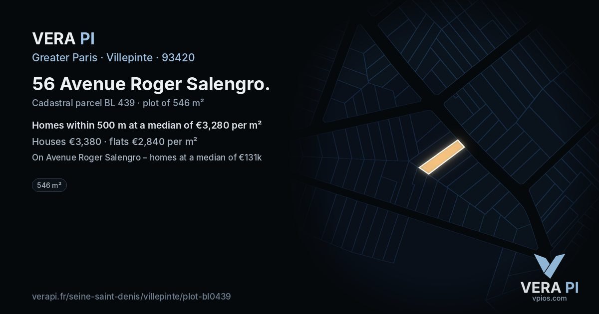 56 Avenue Roger Salengro, Villepinte at night – the plot lit, the parcels around coloured by the prices near them