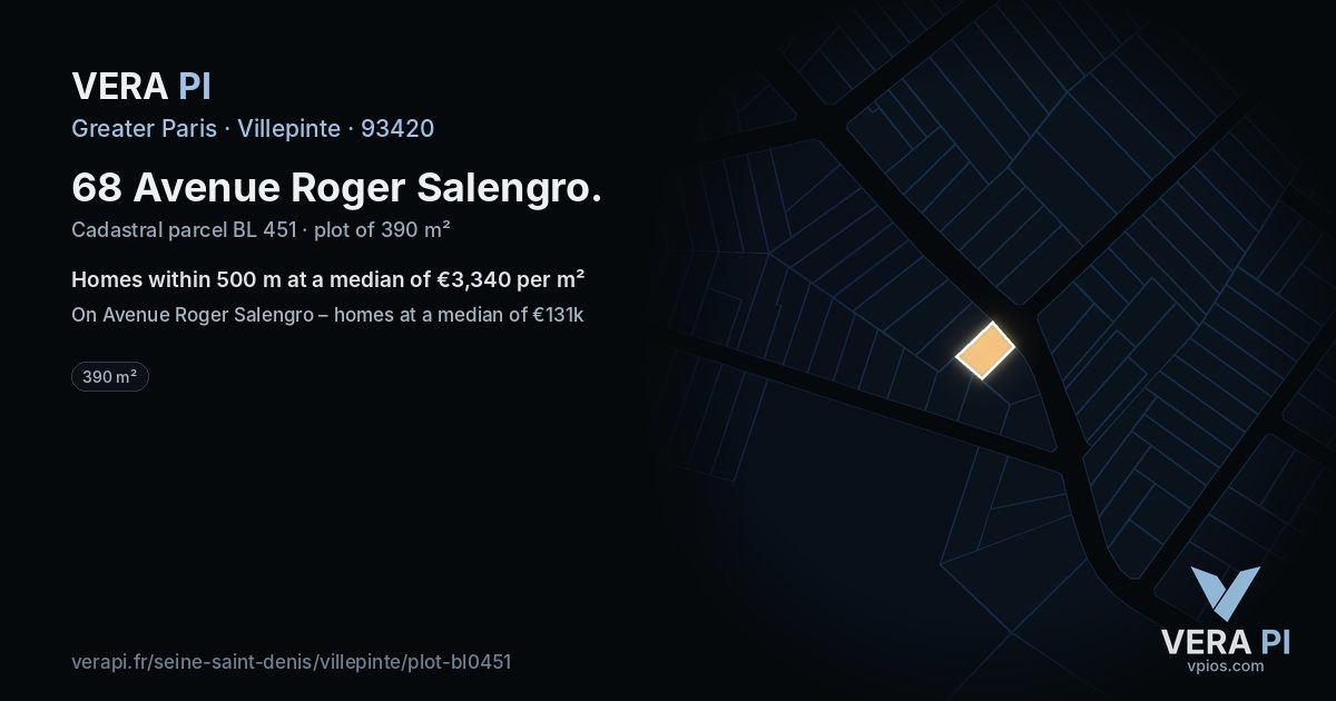 68 Avenue Roger Salengro, Villepinte at night – the plot lit, the parcels around coloured by the prices near them
