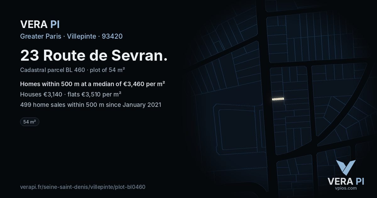 23 Route de Sevran, Villepinte at night – the plot lit, the parcels around coloured by the prices near them