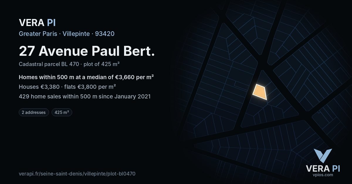 27 Avenue Paul Bert, Villepinte at night – the plot lit, the parcels around coloured by the prices near them