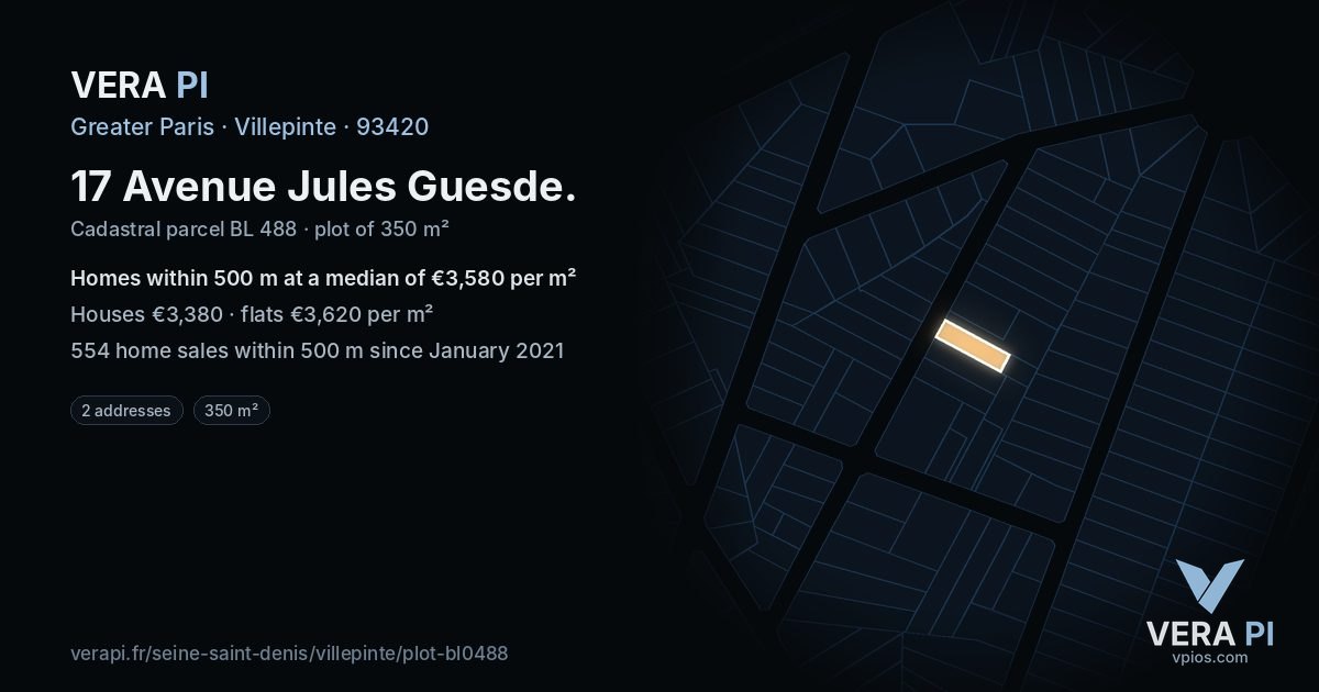 17 Avenue Jules Guesde, Villepinte at night – the plot lit, the parcels around coloured by the prices near them