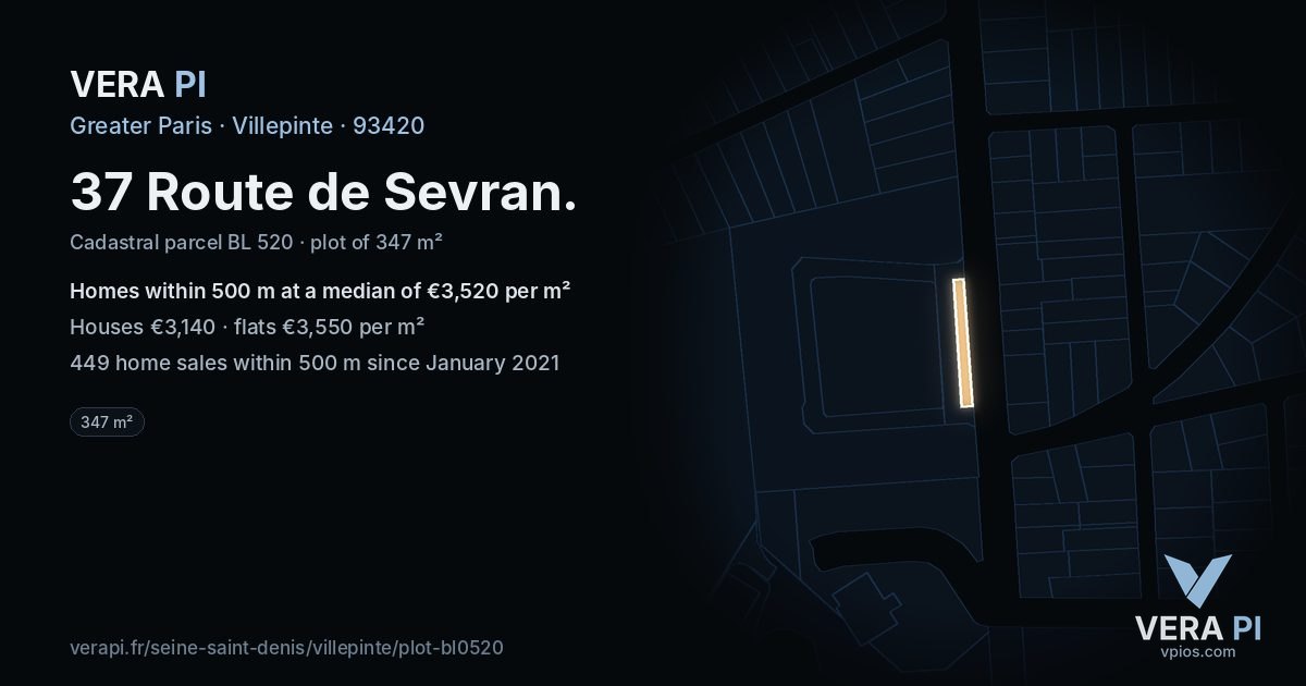 37 Route de Sevran, Villepinte at night – the plot lit, the parcels around coloured by the prices near them